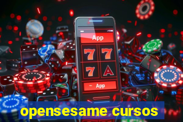 opensesame cursos